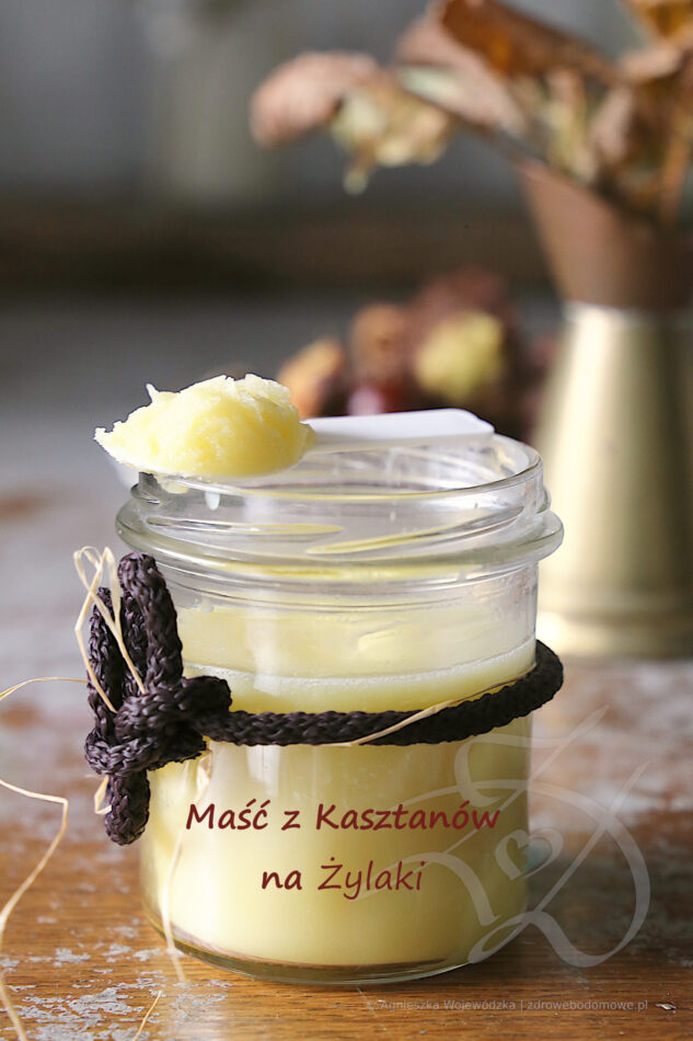 Domowa Maść z Kasztanów na Żylaki Domowa Maść z Kasztanów na Żylaki